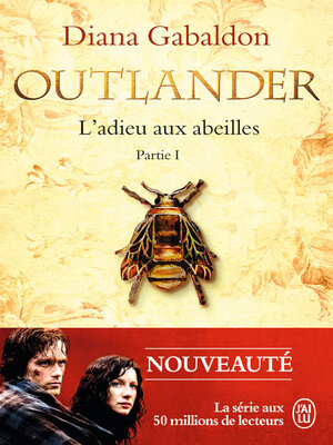 Cuenta a las abejas que me fui / Go Tell the Bees That I Am Gone (SERIE  OUTLANDER) (Spanish Edition)