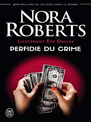 NORA ROBERTS - Lieutenant Eve Dallas T.08 Conspiration du 