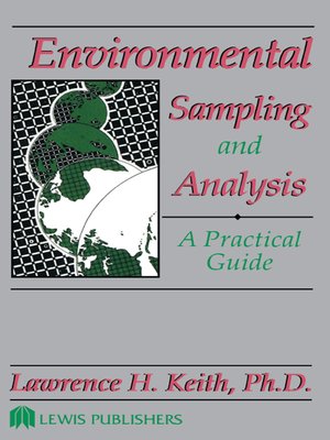 Environmental Sampling and Analysis by LawrenceH. Keith Β· OverDrive ...