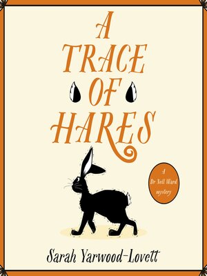 A Trace of Hares by Sarah Yarwood-Lovett · OverDrive: ebooks ...