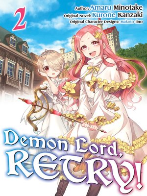 Demon Lord, Retry!(Series) · OverDrive: ebooks, audiobooks, and more for  libraries and schools