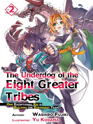 The Underdog Of The Eight Greater Tribes Series Overdrive Ebooks Audiobooks And More For Libraries And Schools