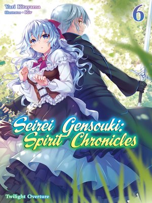 Seirei Gensouki: Spirit Chronicles Volume 4 See more