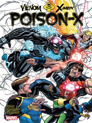 Venom & X-Men: Poison-X by Cullen Bunn · OverDrive: ebooks, audiobooks ...