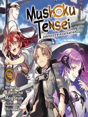 Mushoku Tensei: Jobless Reincarnation Light Novel(Series) · OverDrive ...