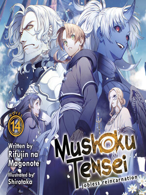 Mushoku Tensei: Jobless Reincarnation, Volume 14 by Rifujin na Magonote ...