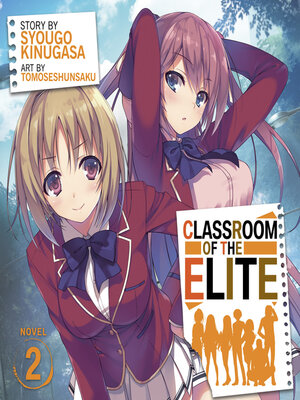 Classroom of the Elite Horikita Manga Volume 2