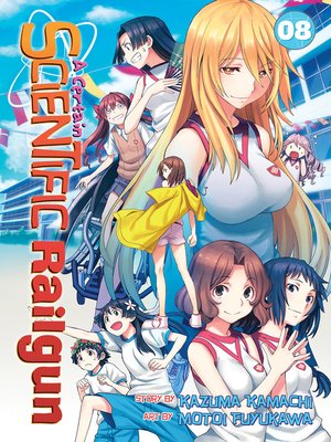 A Certain Scientific Railgun, Volume 8 By Kazuma Kamachi · Overdrive 