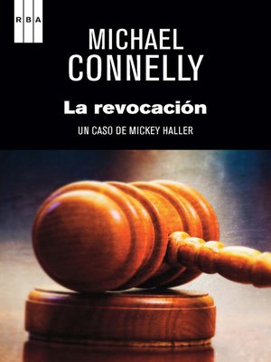 Los dioses de la culpa, Michael Connelly