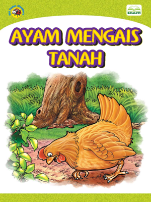 Ayam Mengais Tanah by Wan Raihan Wan Daud · OverDrive: ebooks ...