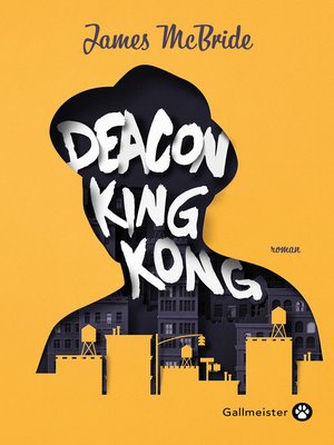 deacon king kong book deacon king kong book