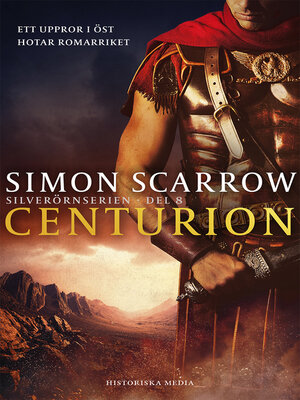 Centurion by Simon Scarrow · OverDrive: ebooks, audiobooks, and more for  libraries and schools