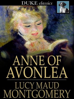 anne of avonlea by lm montgomery anne of avonlea by lm montgomery